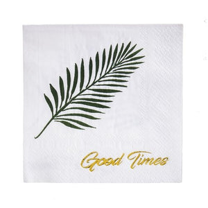 Paper Cocktail Napkin Good Times