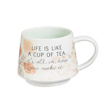 Load image into Gallery viewer, CARLY Life Is Like A Cup Of Tea Artisan Cup
