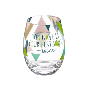 ARIA Cup & Stemless Wine Glass Set You Got This, You're Best Shot